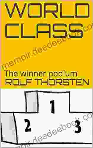 WORLD CLASS: The Winner Podium (Lean Manufacturing)