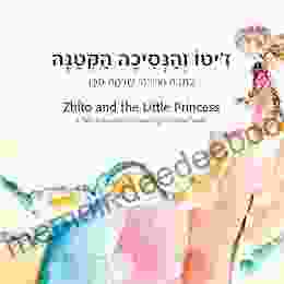 Zhito And The Little Princess: A Tale And Watercolor Paintings