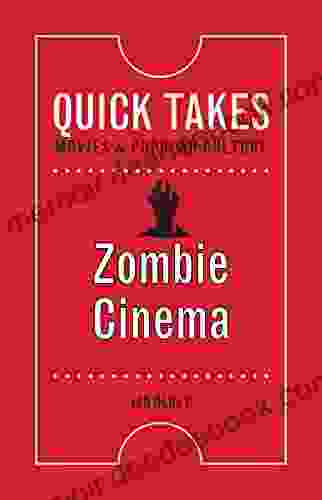 Zombie Cinema (Quick Takes: Movies And Popular Culture)